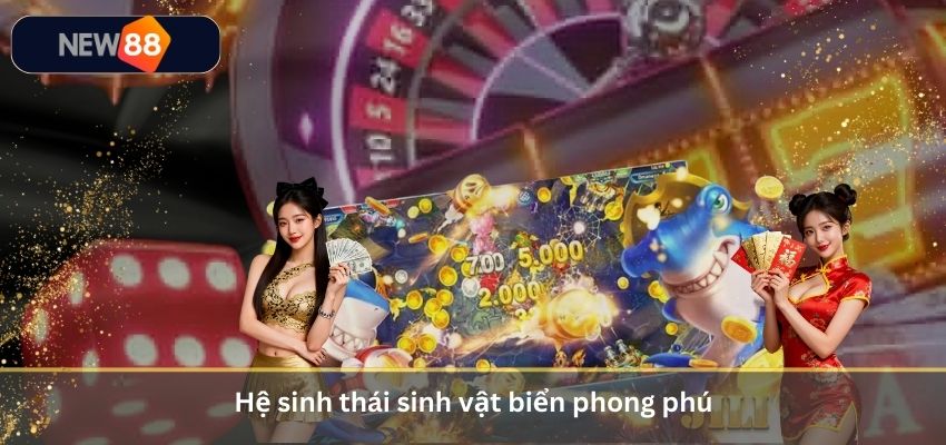 Hệ sinh thái sinh vật biển phong phú
